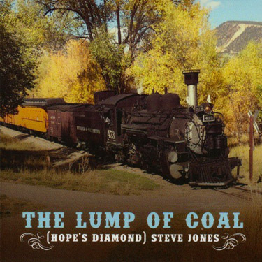 The Lump of Coal Hopes Diamond CD cover showing an old-time steam trains and gold aspens